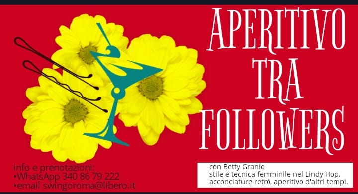 DATA DA CONFERMARE ! aperitivo tra followers: stage di ballo , stage di acconciature e aperitivo