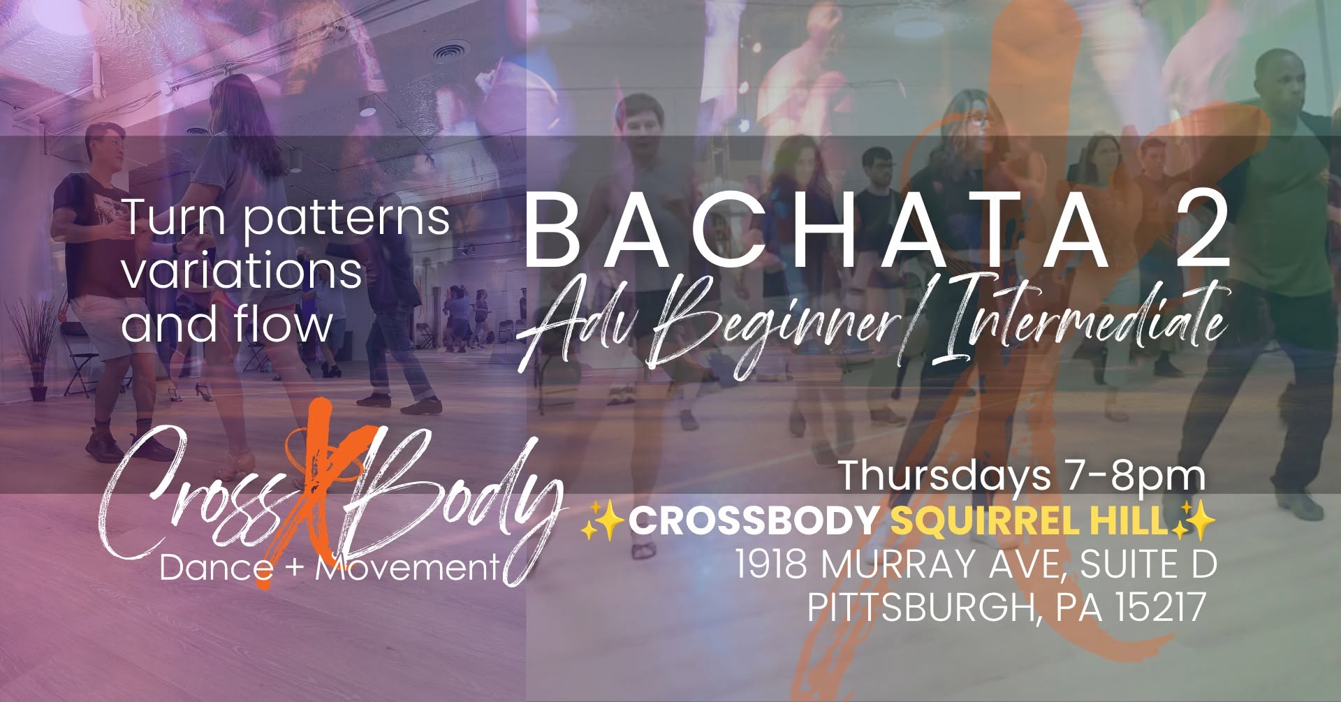Bachata 2: Confident Lead Follow Connections, flow, & Footwork with Rachel & Vincent