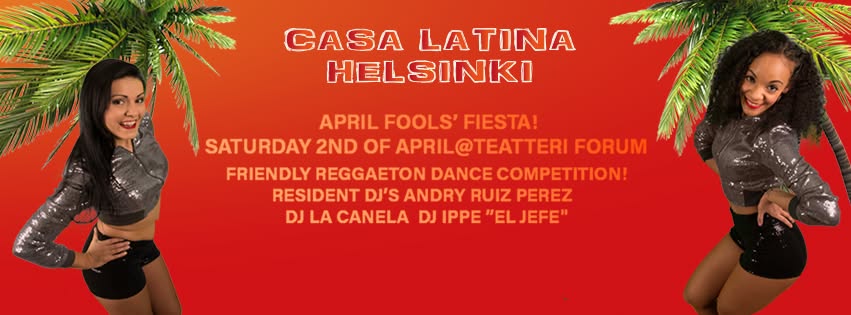 Casa Latina April Fool Fiesta!