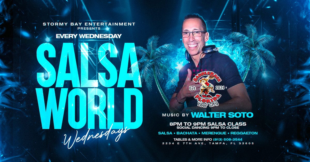 Guest List for Salsa World Wednesdays at Saddlebags Ybor