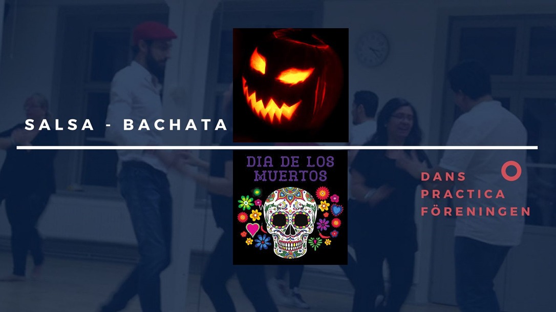 Halloweenfest - 17.15-18.15: WS Salsa Cubana m.Angel Fernández. 18.15-21.00: Socialdans SalsaBachata