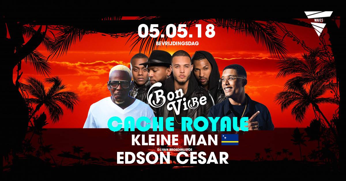 Bon Vibe x Cache Royale & Kleine Man & Edson Cesar (uitverkocht)