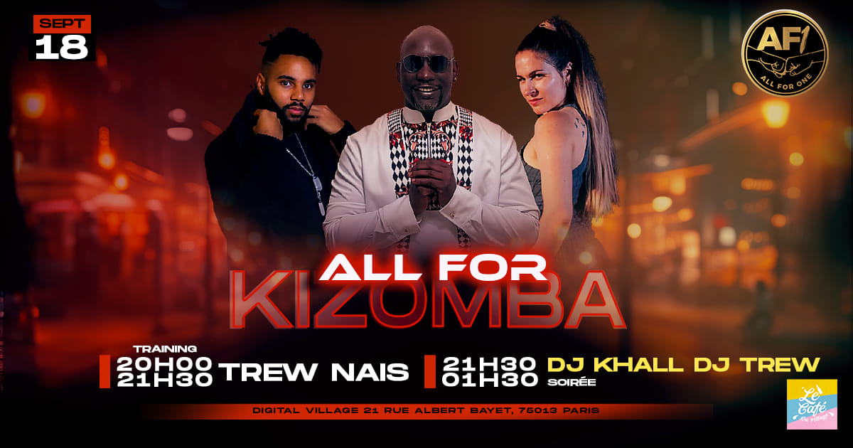 ALL FOR KIZOMBA 18 SEPTEMBRE
