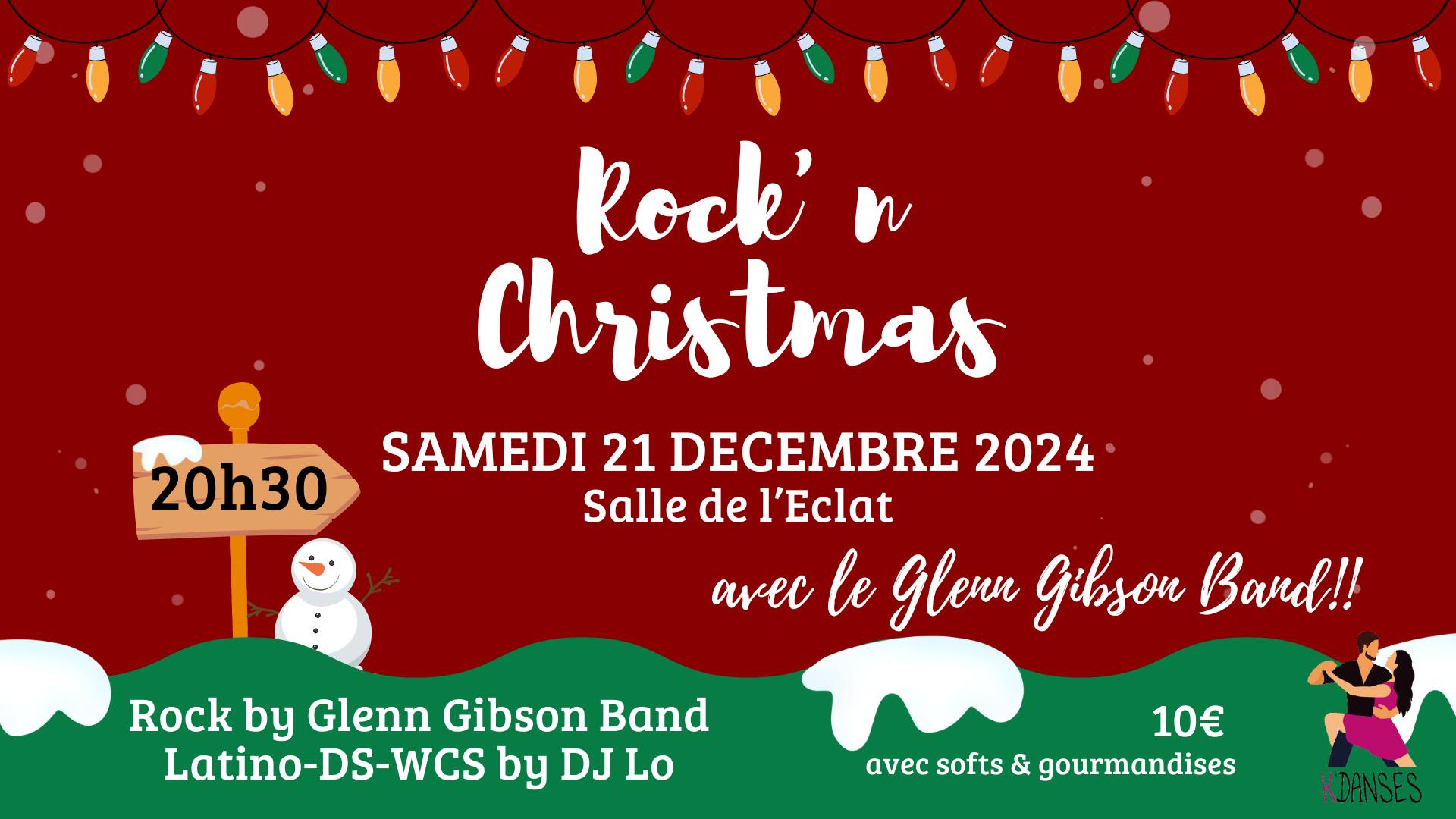 Soirée dansante Rock'n Christmas 21 12 20h30 avec Glenn GIBSON Band ! L'Eclat (Thorigné-Fd) 10 €