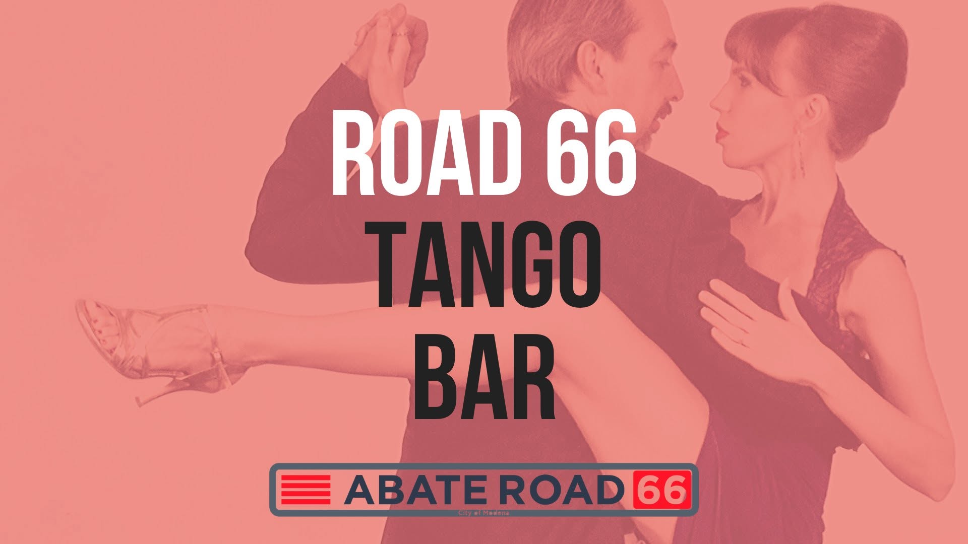 Road 66 Tango Bar - Si Balla a Modena Centrale !
