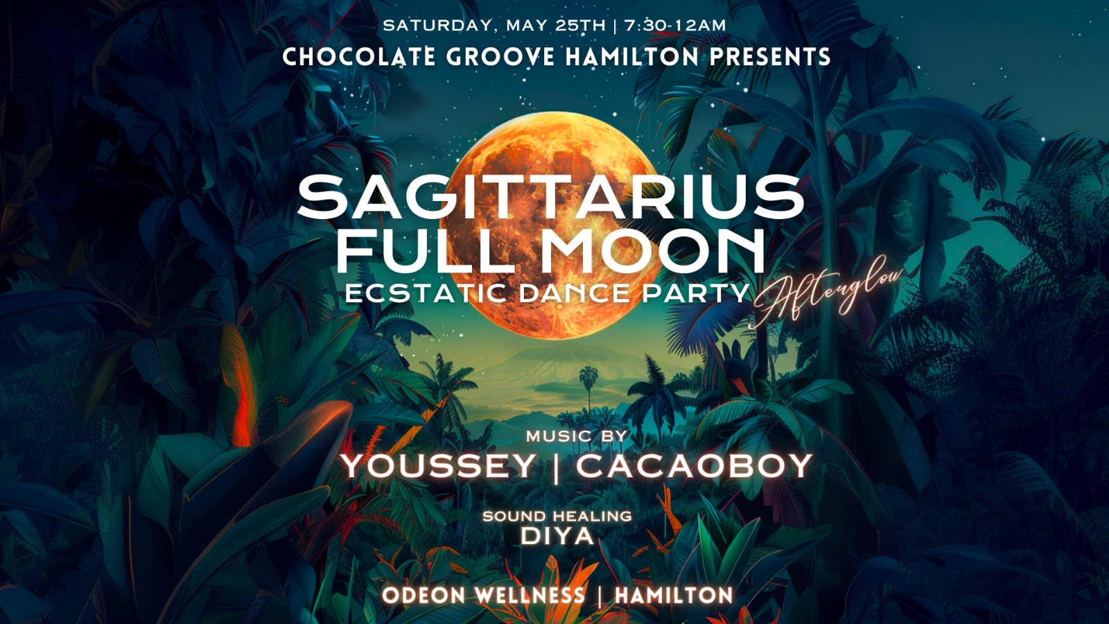 SAGITTARIUS FULL MOON - Afterglow - Ecstatic Dance Party