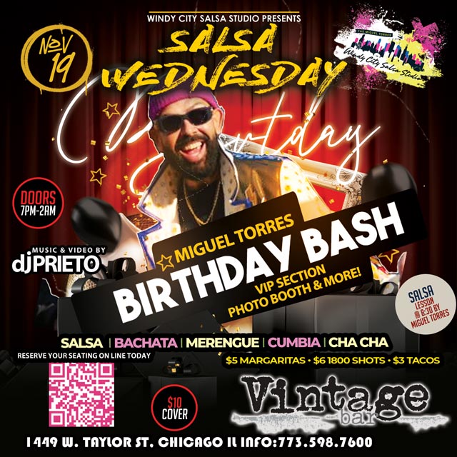 Miguel Torres Birthday Bash Salsa Wednesdays @ Vintage Bar! ππΊ