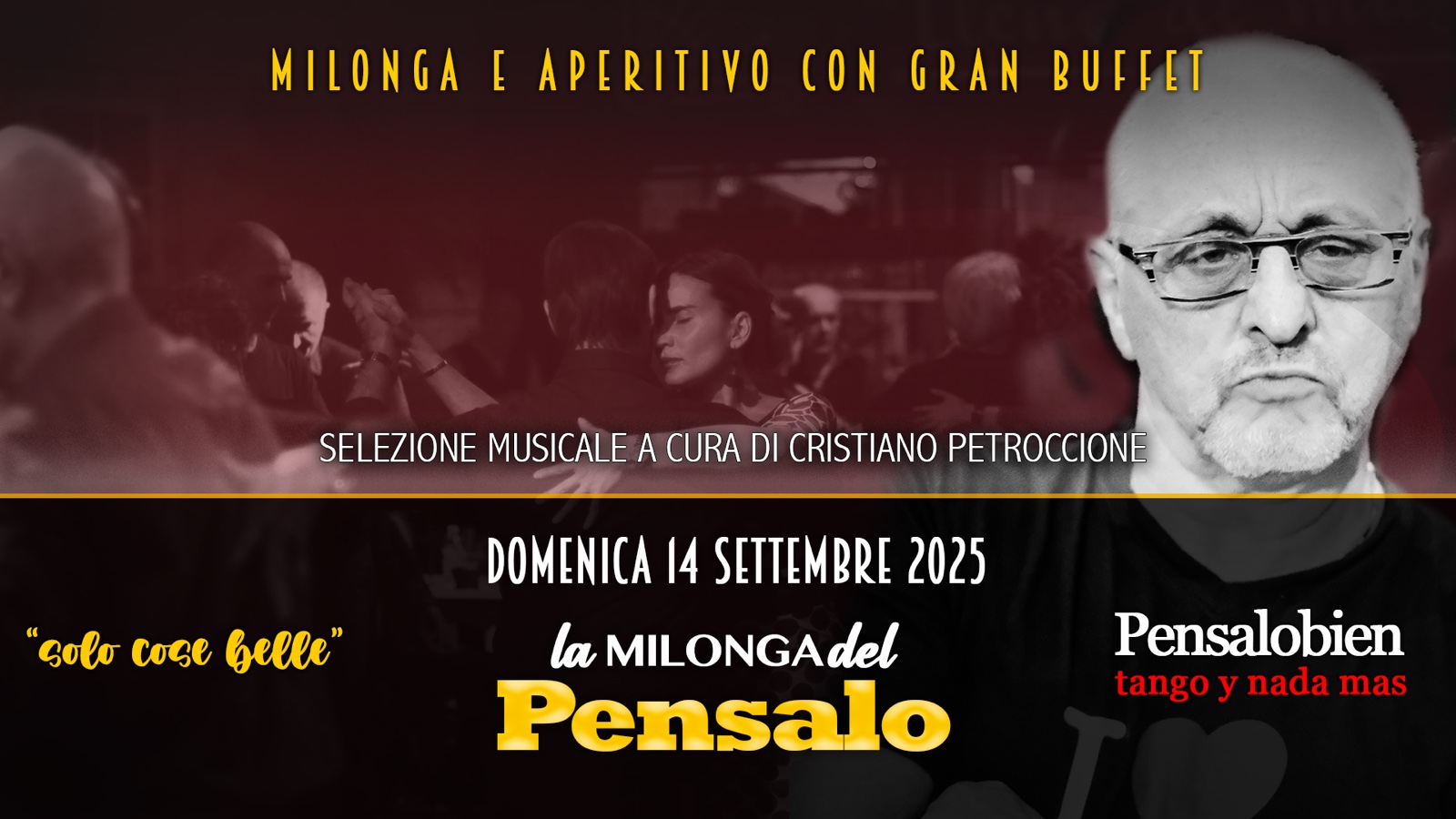 Domenica 14 Settembre dalle 19:00! Pensalo con cena a buffet