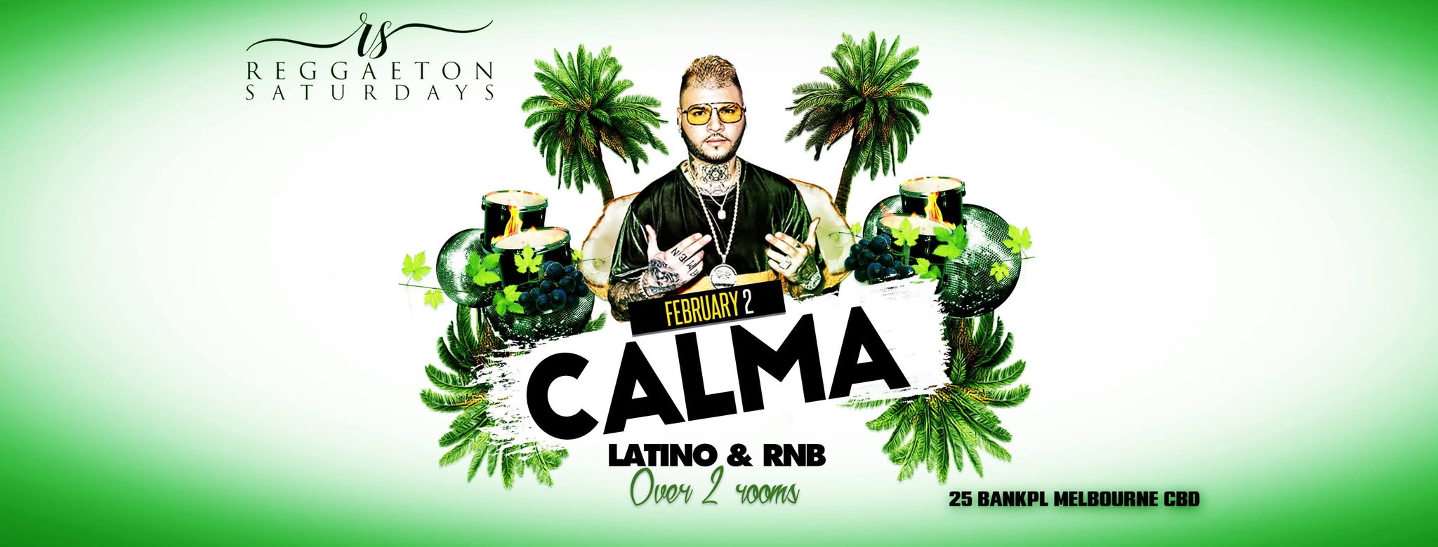 ✦ Reggaeton Saturdays - Calma - 2.2.19 ✦