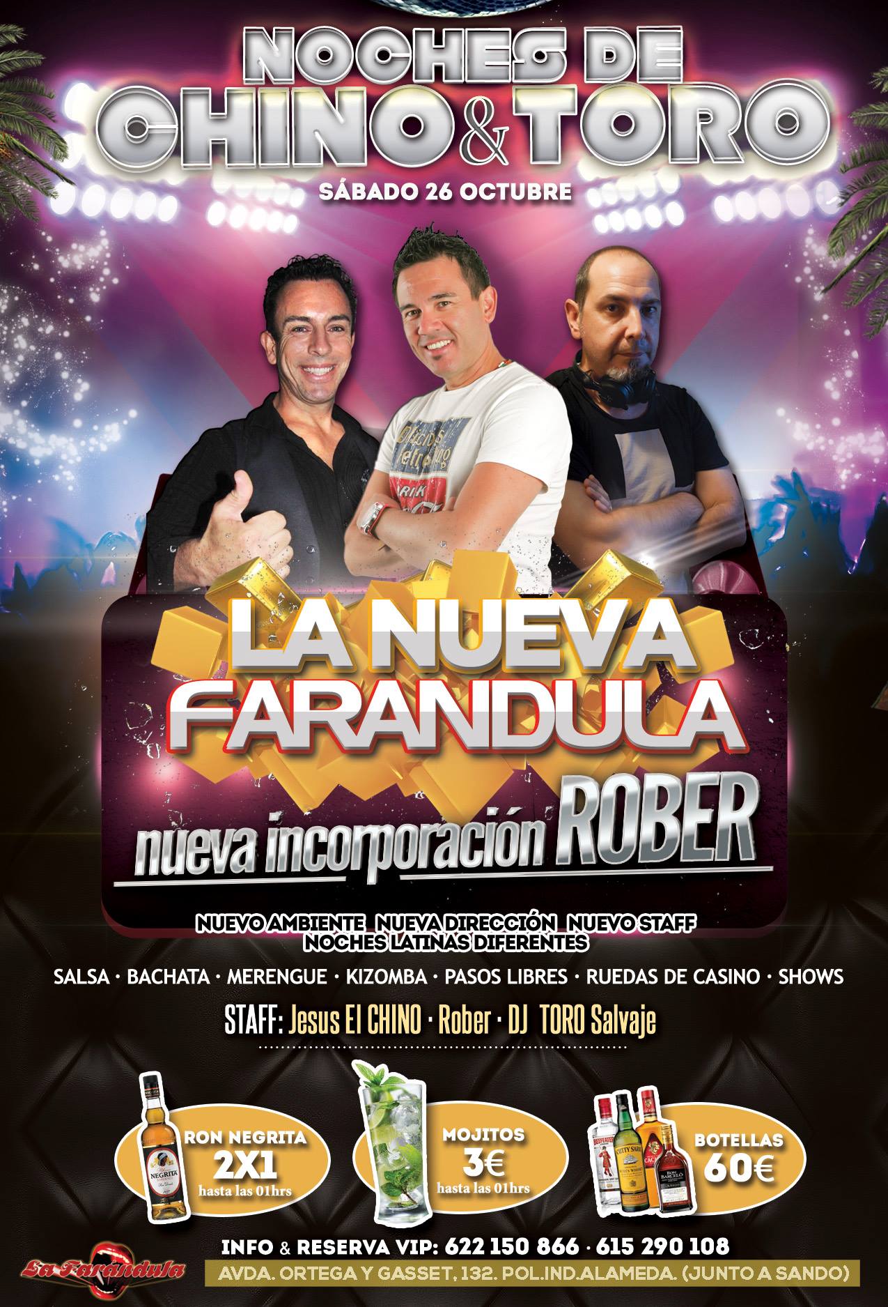 Noches de CHINO & TORO LA NUEVA FARANDULA Sábado 26 Octubre