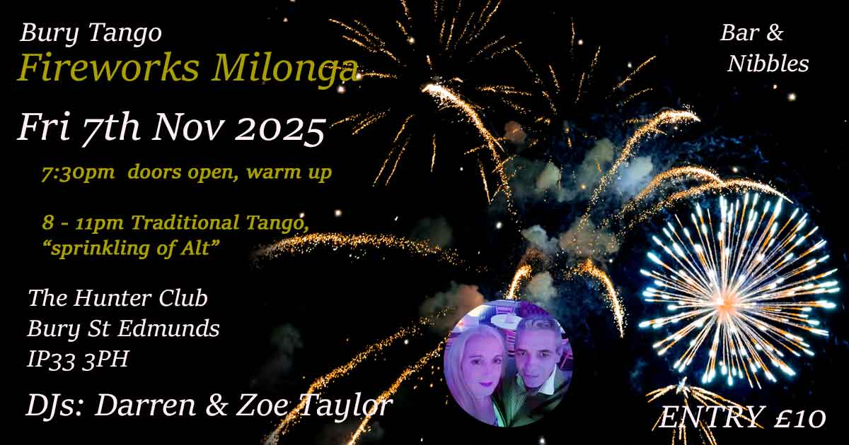 Bury Tango Fireworks Milonga @ Hunter Club