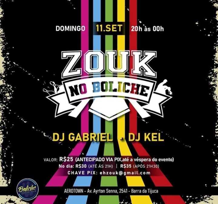 Zouk no Boliche - Domingo, 11 de setembro