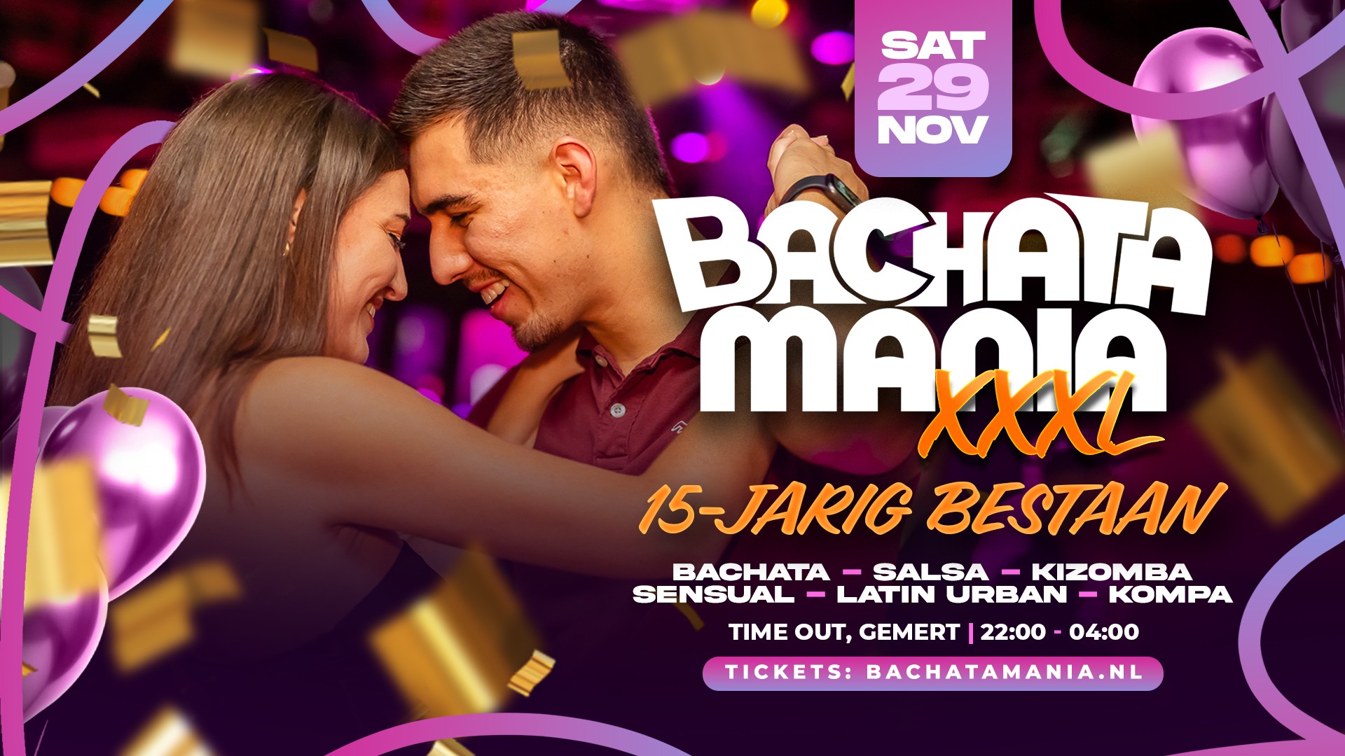 Bachata Mania XXXL - 15-JARIG BESTAAN - 29 NOV 2025 - Gemert
