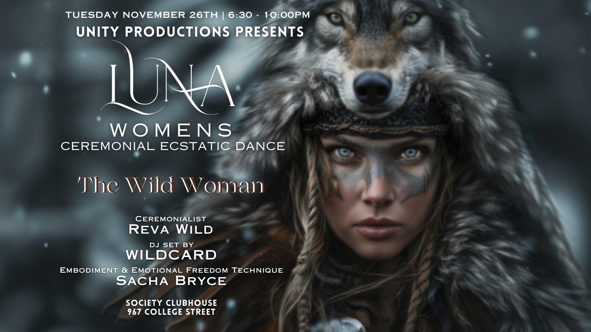 WILD WOMAN ~ A LUNA Women's Ceremonial Ecstatic Dance