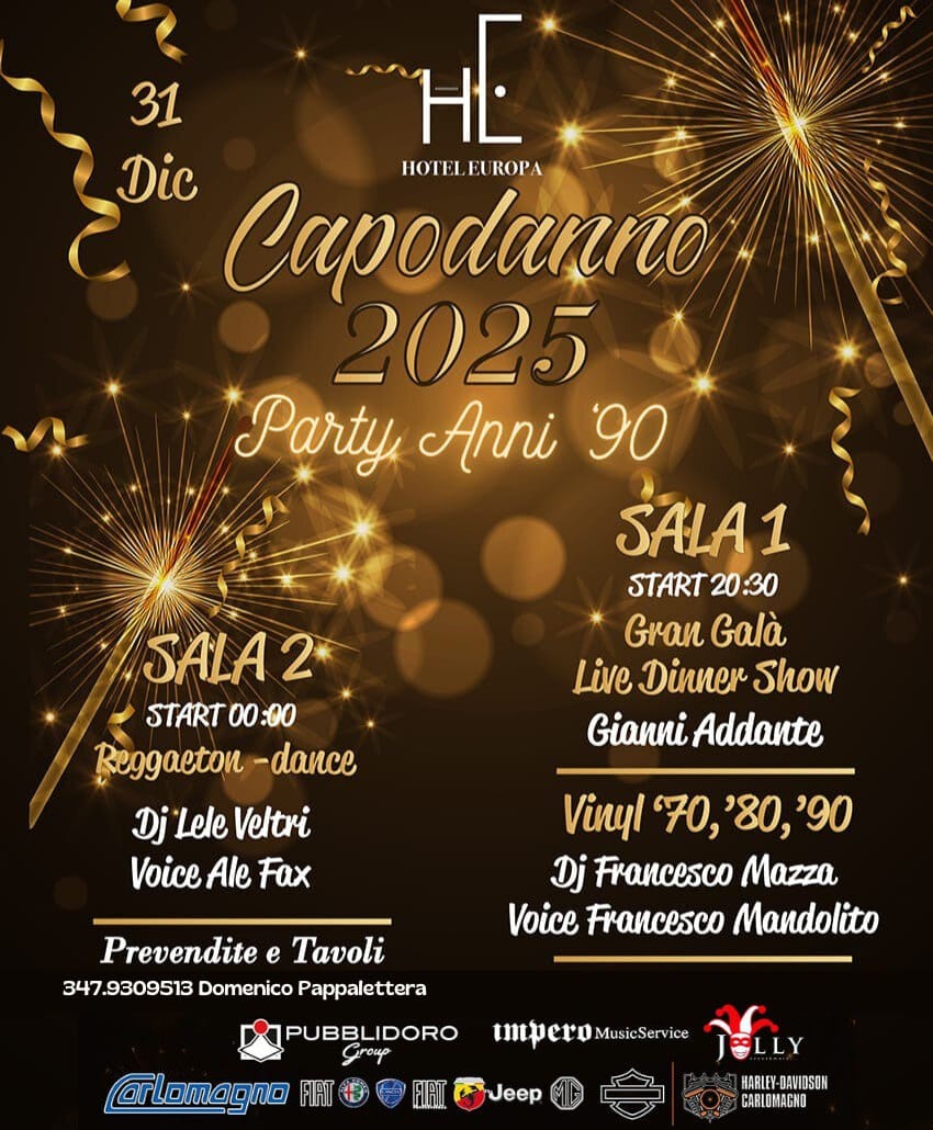 Capodanno HOTEL EUROPA - Doppia sala: cena live, dance 90 dopocena disco - reggaeton + ballerine!