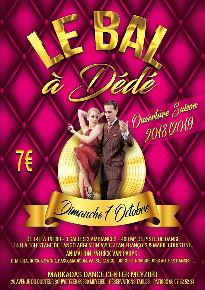 BAL à DEDE et Cours de TANGO à Meyzieu Dimanche 7 Octobre 14h