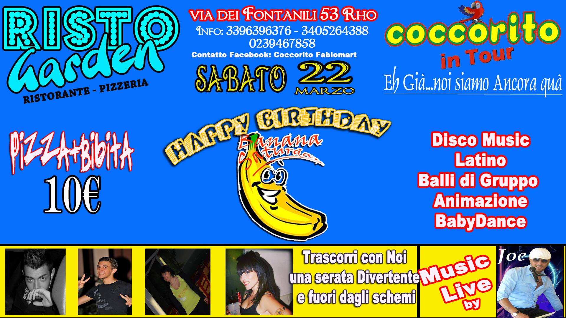 COMPLEANNO BANANA SATURDAY @ Coccorito in tour!