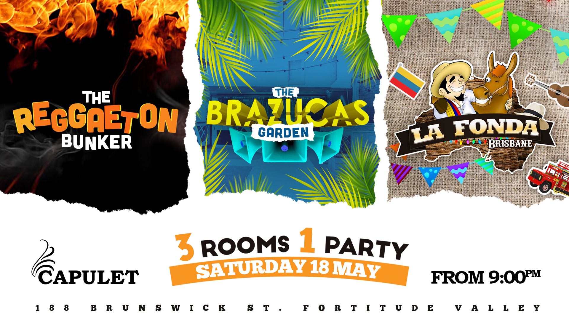Capulet International Saturdays (Reggaeton, Brazucas, La Fonda)