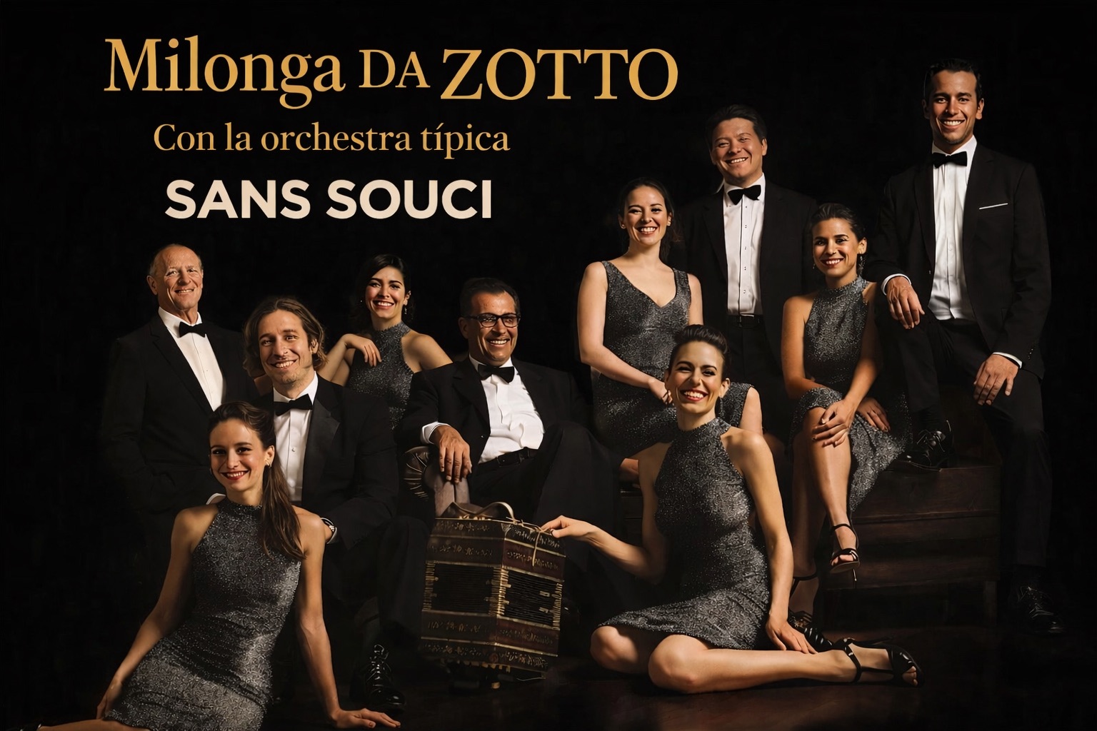 ✨ Milonga da Zotto La Grande Orquesta Típica Sans Souci Live