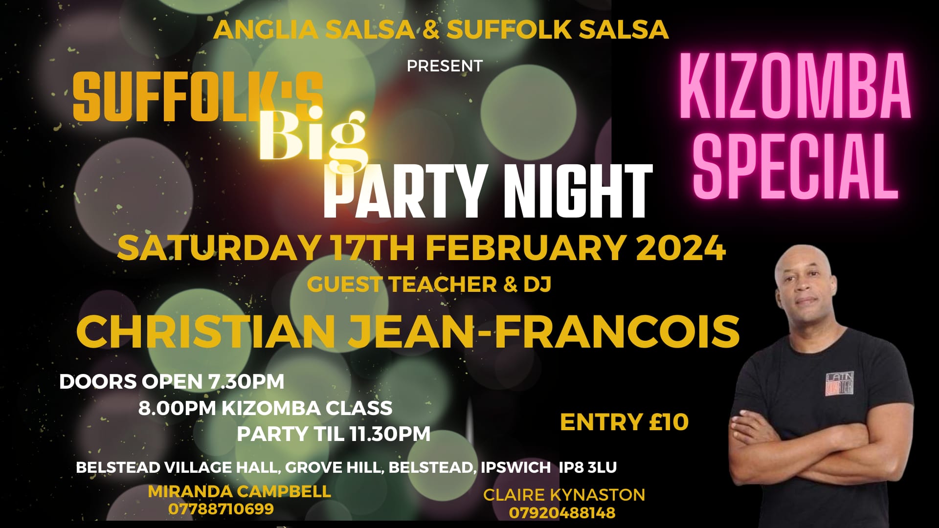 Suffolk's BIG Party Night with Special Guest Christian Jean-Francois!!!