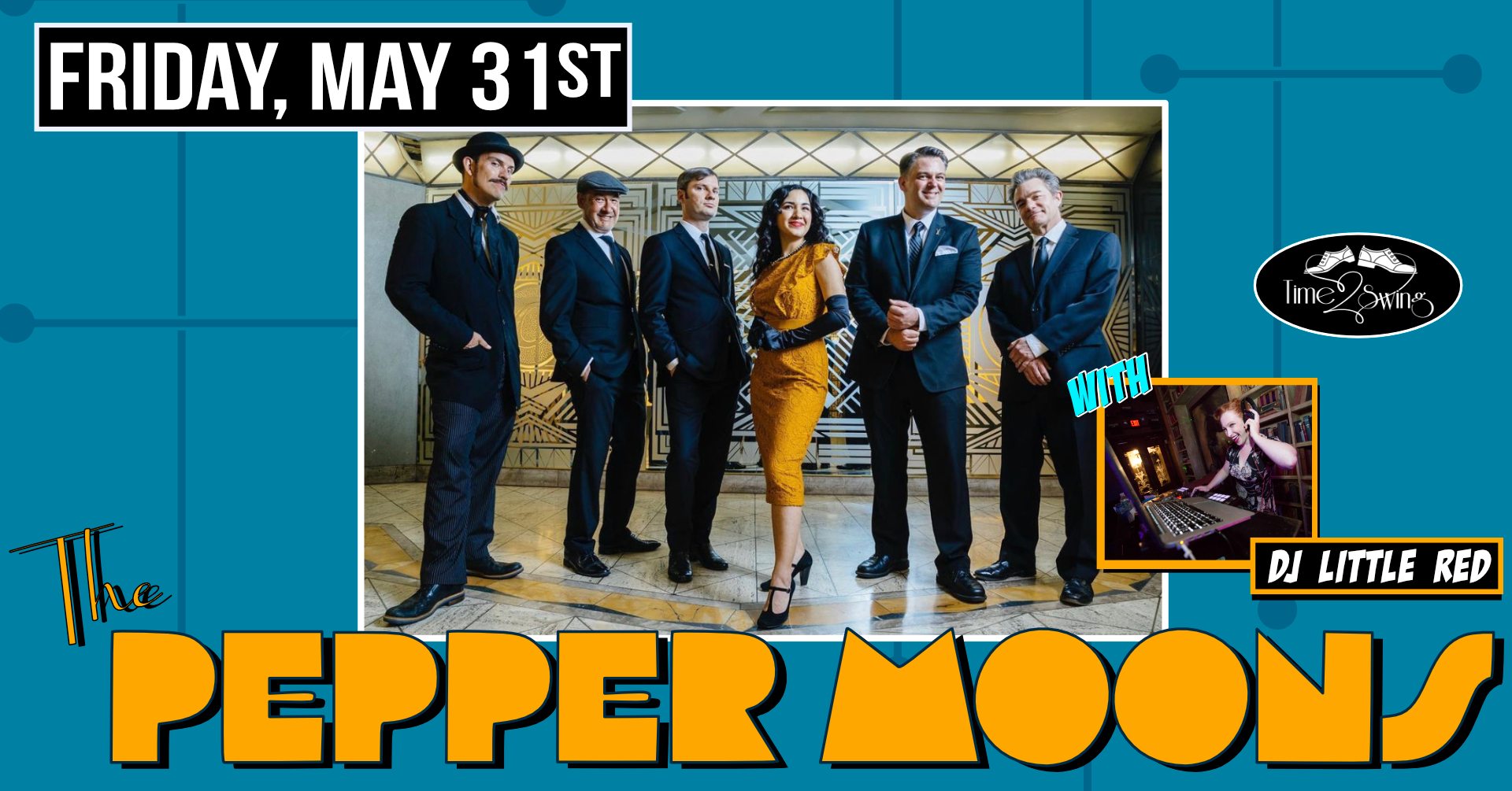 THE PEPPER MOONS with DJ LITTLE RED and TIME2SWING at The Moose!