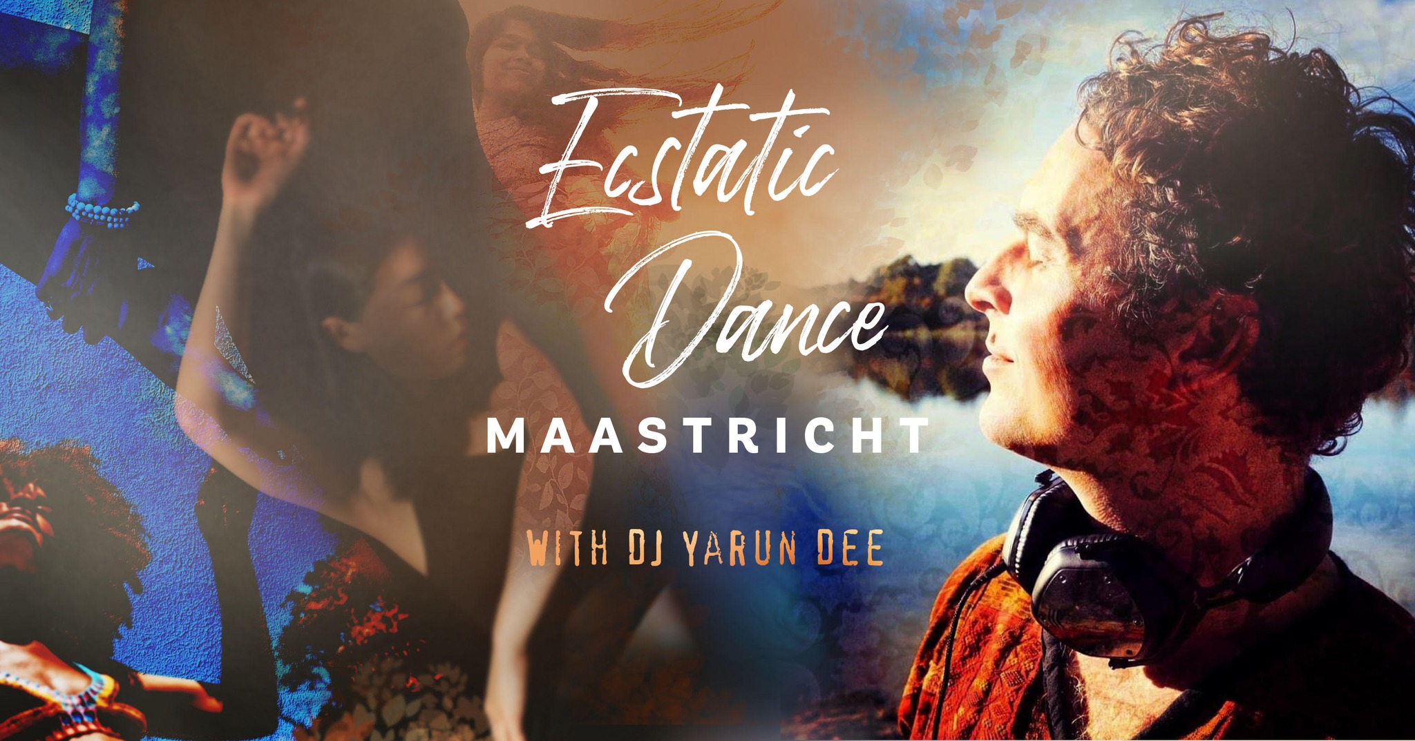 Ecstatic Dance Maastricht with DJ Yarun Dee