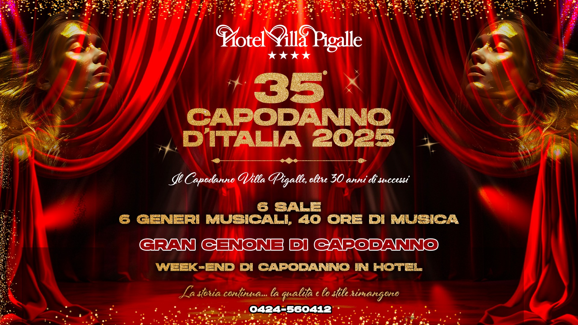 Capodanno 2025 • Villa Pigalle • Bassano
