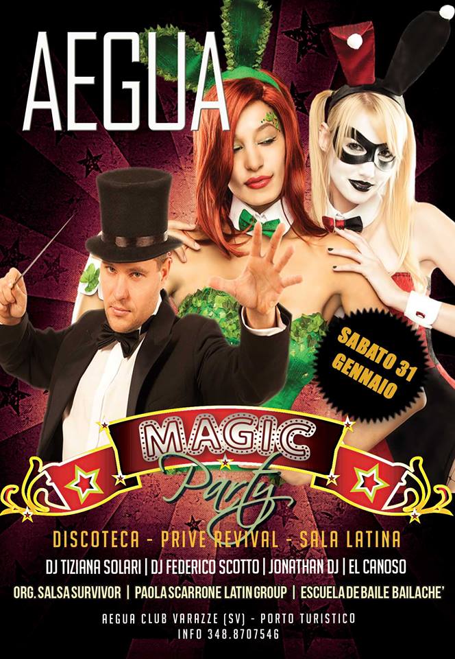 AEGUA LATINO Sabato 31 Gennaio LATIN GROUP ! Magic Party