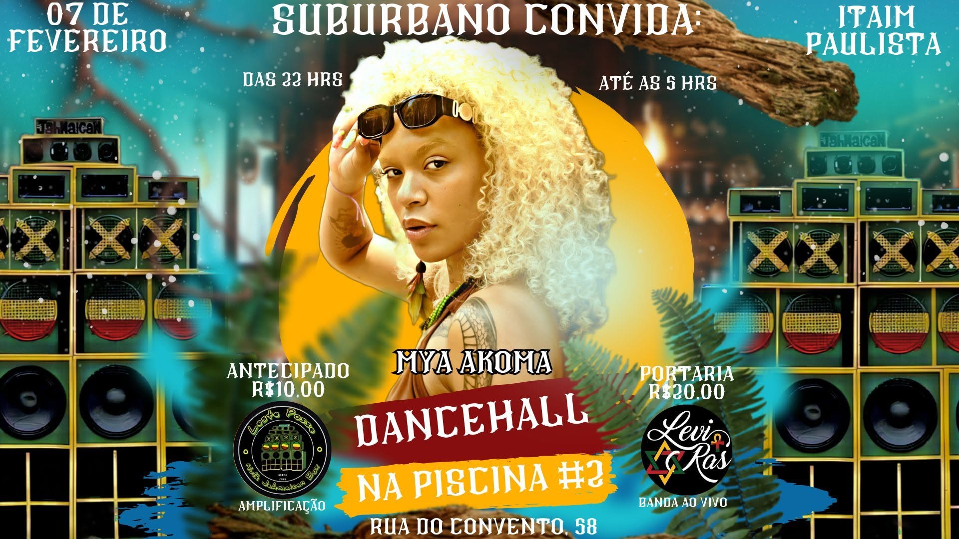 Dancehall na Piscina #2 - Mya Akoma, Leste Posse e Banda Levi Ras