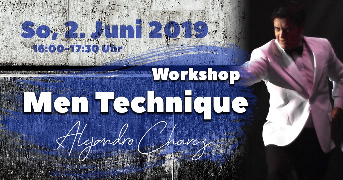 Workshop: Männertechnik mit Alejandro Chavez