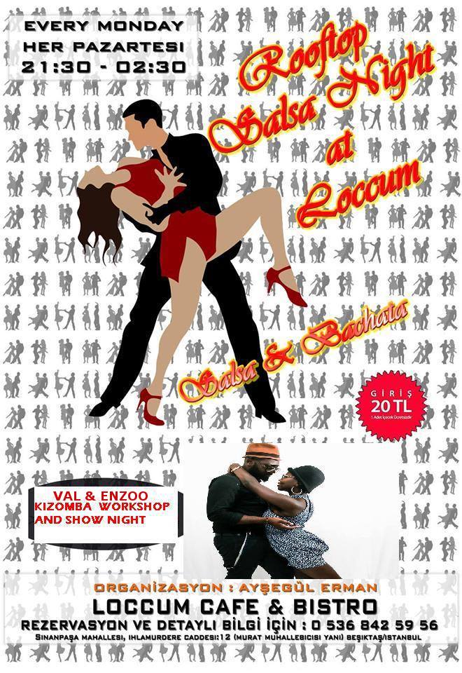 02 KASIM PAZARTESİ VAL & ENZOO KIZOMBA WORKSHOP AND SHOW NIGHT @ LOCCUM CAFE&BISTRO