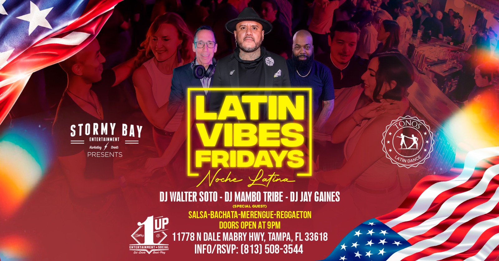 Latin Vibes Fridays "Noche Latina" at 1UP Entertainment & Social