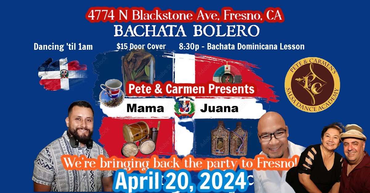 Mamajuana Bachata Party is back in Fresno!