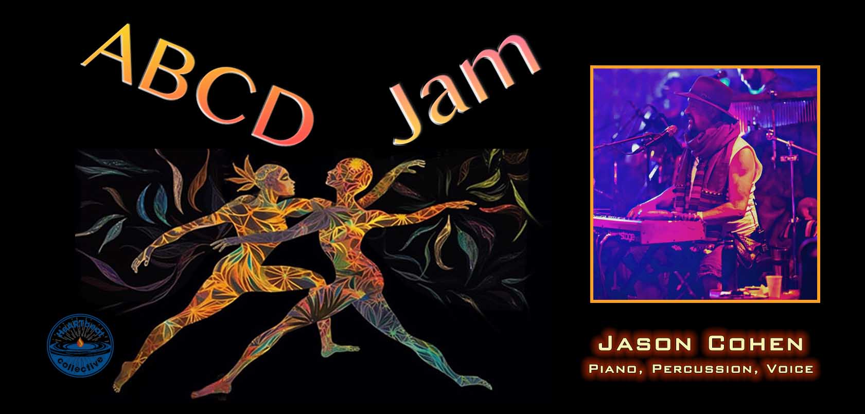 ABCD Jam - ๐ ๐จ๐ฆ๐๐: Jason Cohen