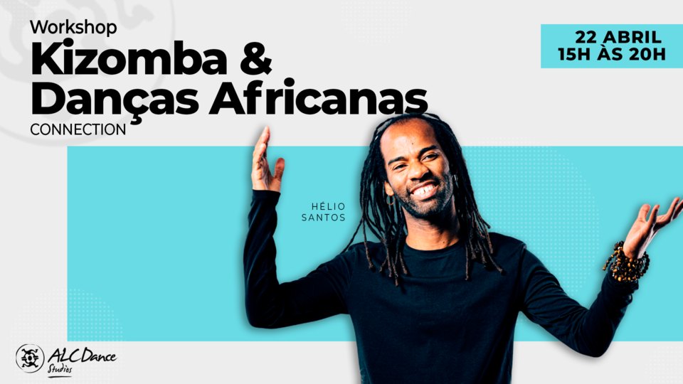 ❤️ Workshop Kizomba & Danças Africanas (Connection)