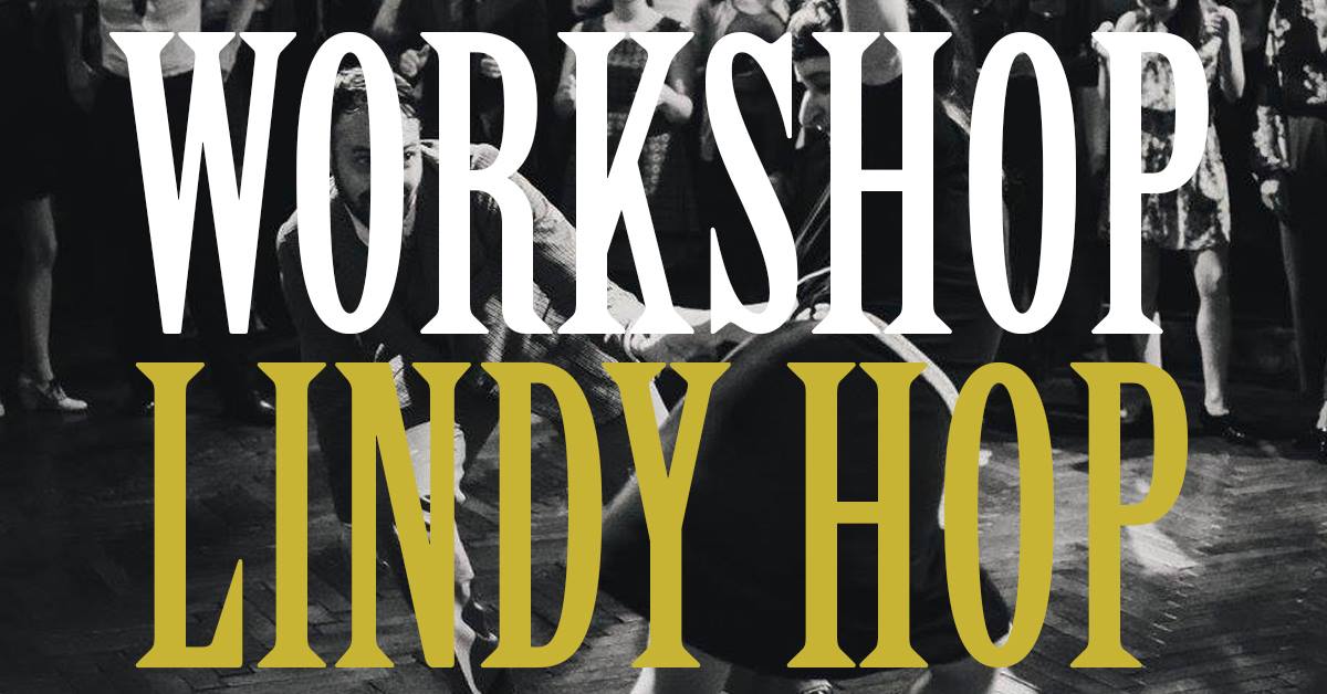 Workshop Lindy Hop