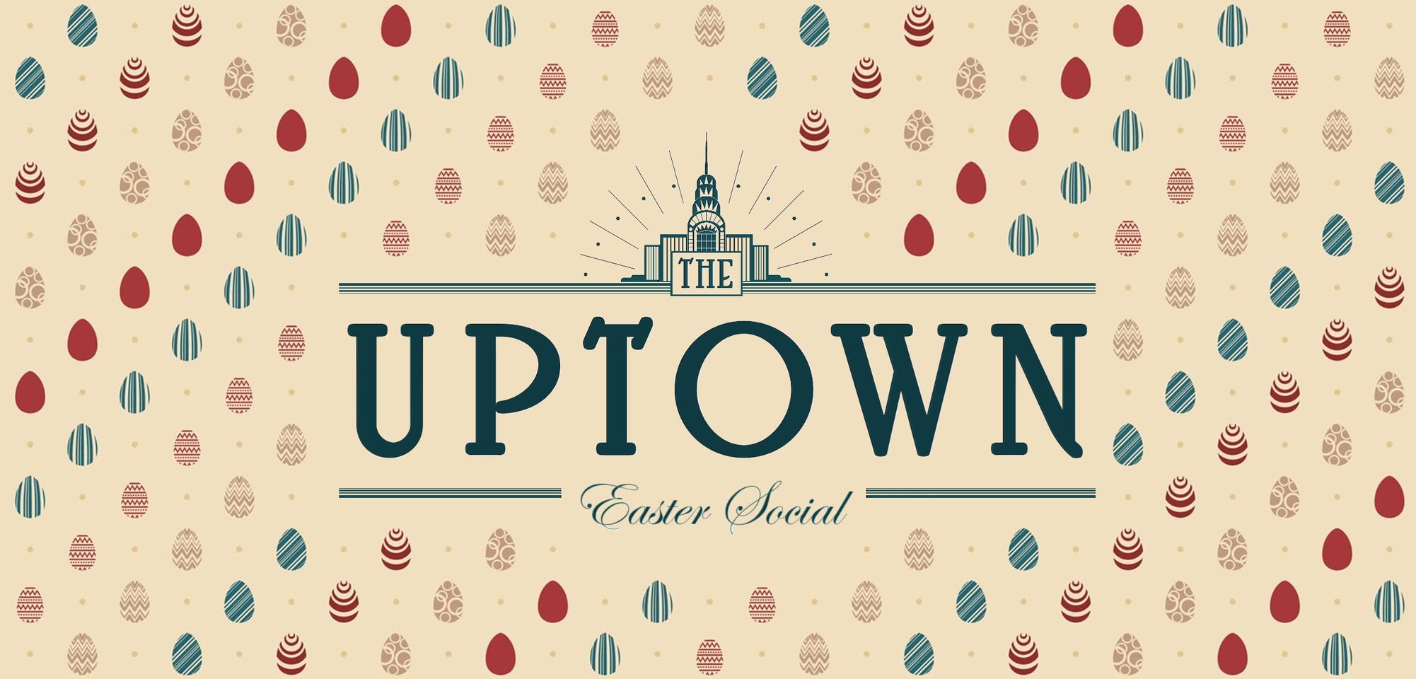 The Uptown Easter Social