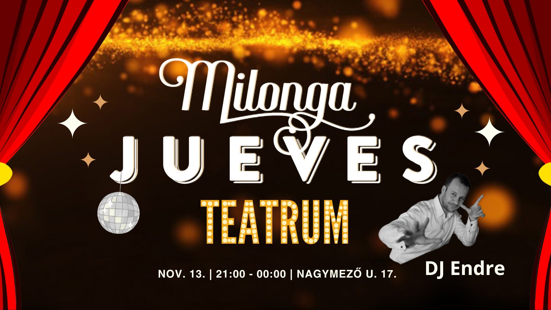 Milonga Jueves - Teatrum - DJ Endre