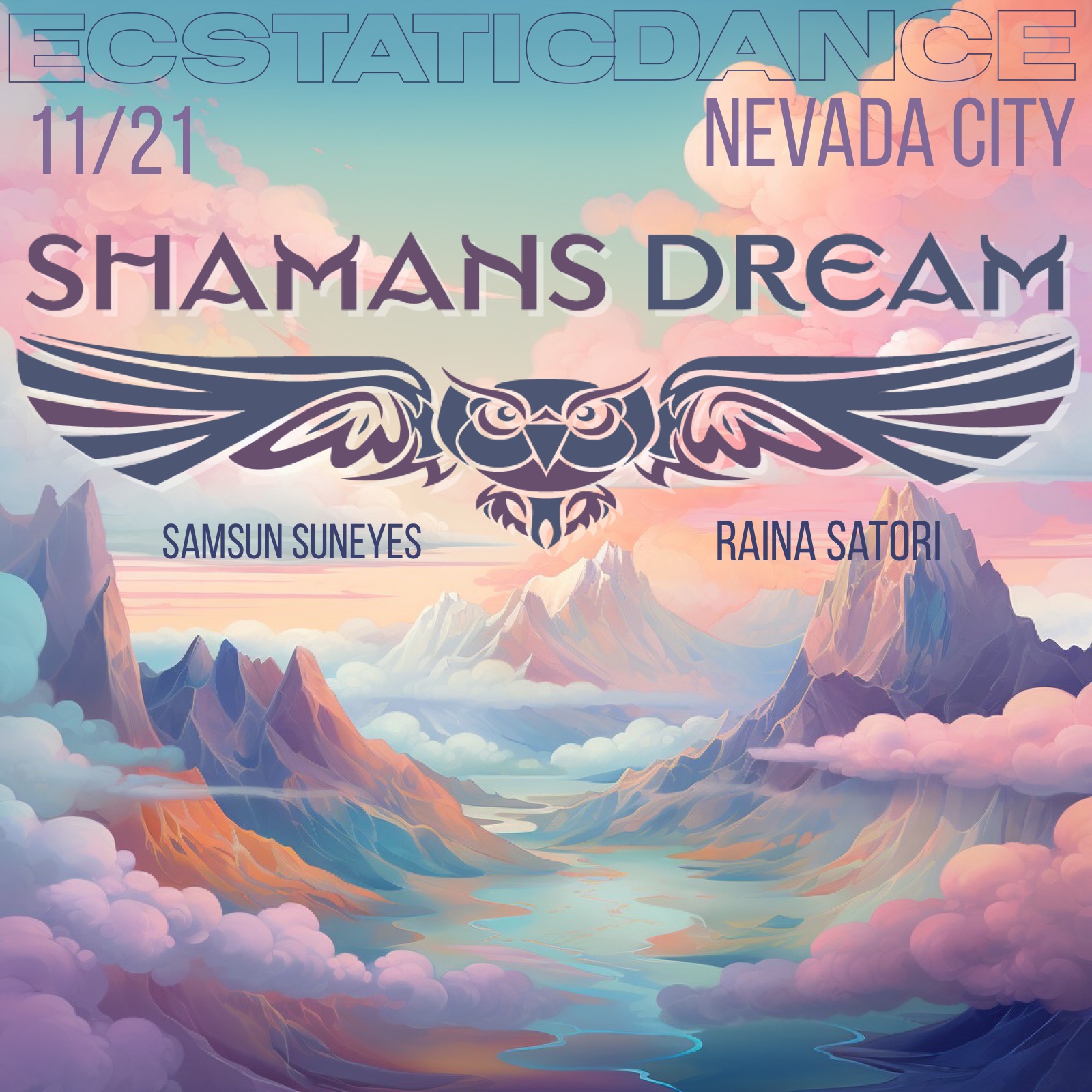 SHAMAN'S DREAM : Samsun Suneyes : Raina Satori