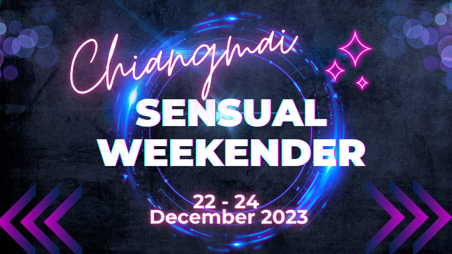 Chiangmai Sensual Weekender (1st Edition)