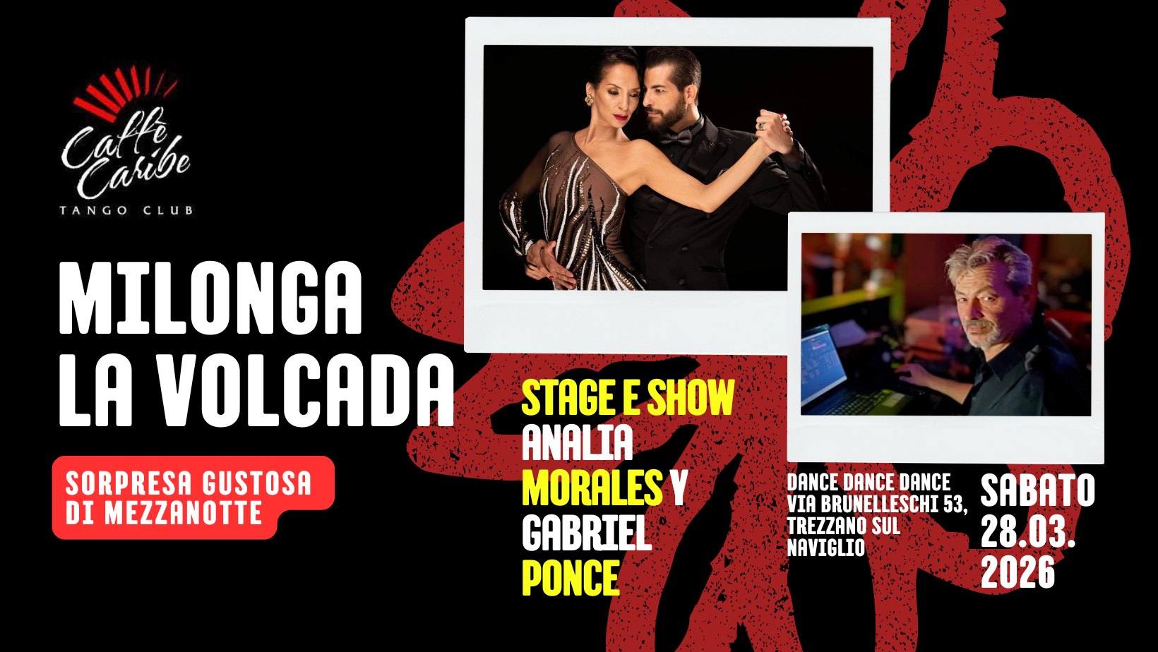 MILONGA LA VOLCADA ๐ STAGE E SHOW CON ANALIA MORALES E GABRIEL PONCE ๐ TDJ SILVIO LOVAGLIO!