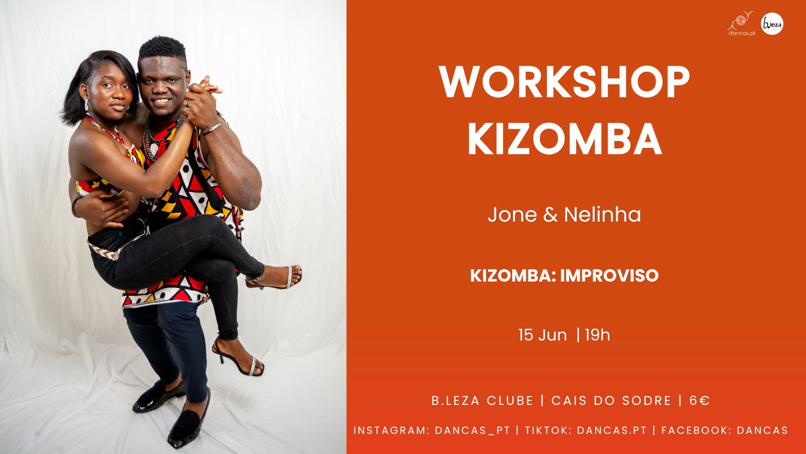 Danças no B.leza 15 Jun Kizomba: Improviso Jone & Nelinha