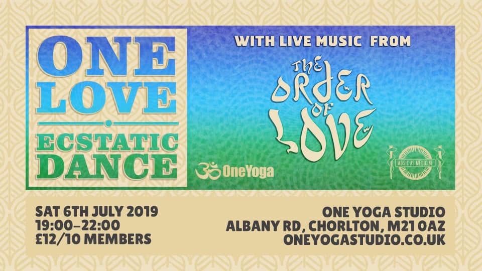 One Love LIVE! Ecstatic Dance with The Order Of Love