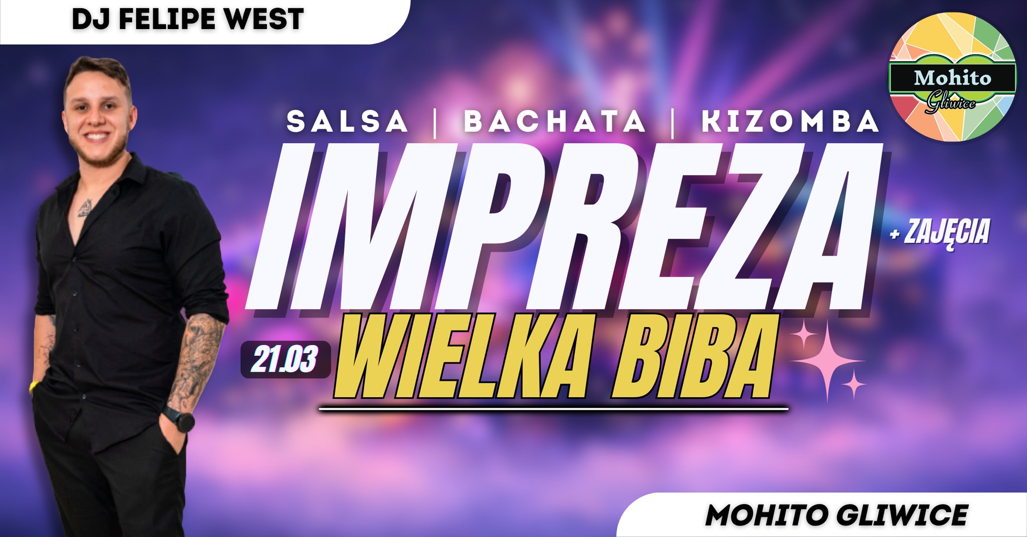IMPREZA WIELKA BIBA VOL 5 Z DJ FELIPE WEST - SALSA BACHATA KIZOMBA