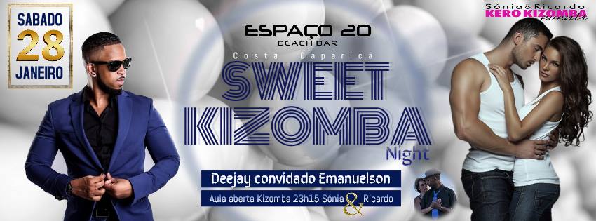 ★ Espaço 20 ★ Sweet Kizomba Night ★