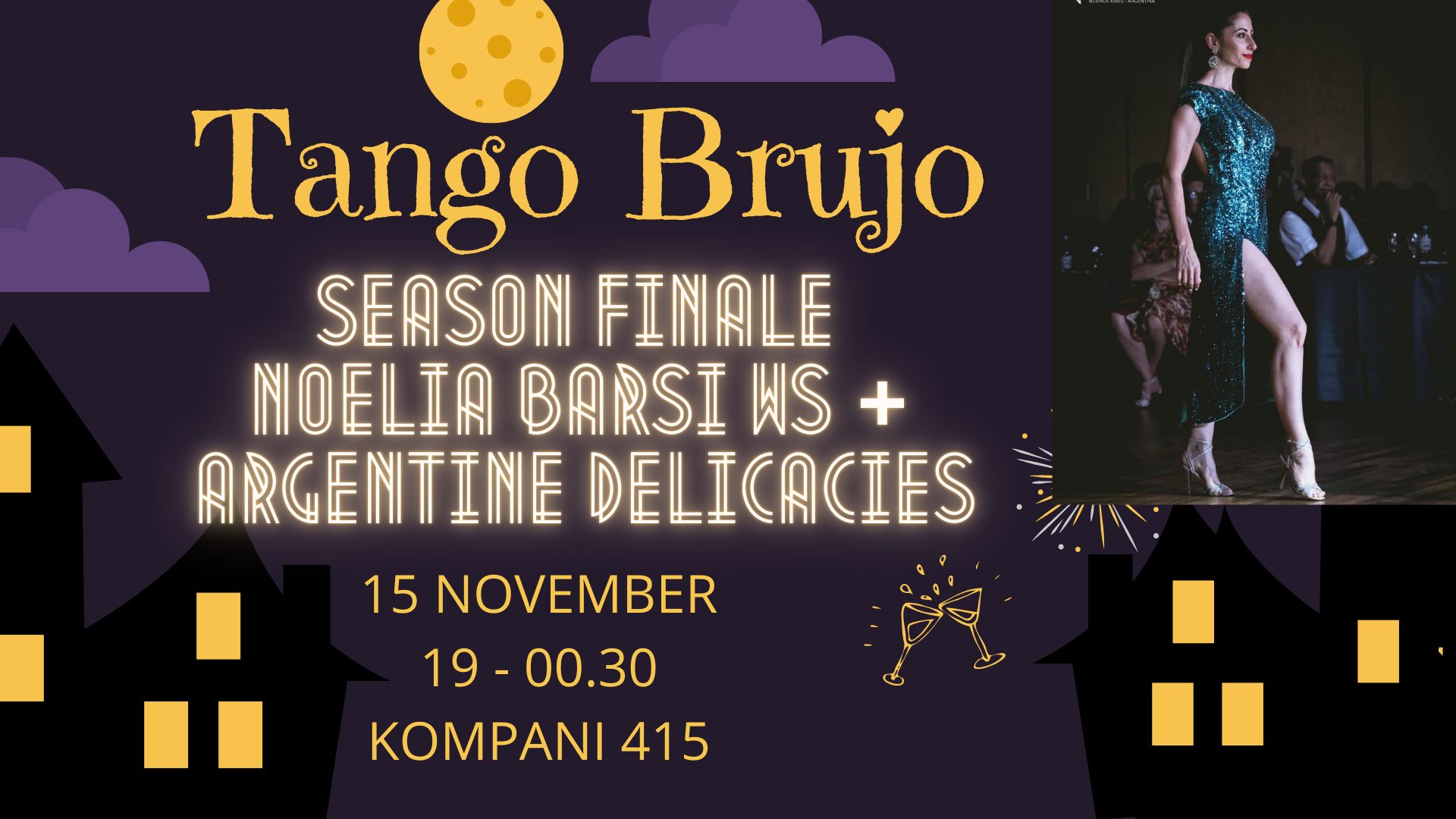 Tango Brujo Milonga Season Grand Finale - Noelia Barsi WS + Argentine Delicacies 🧉