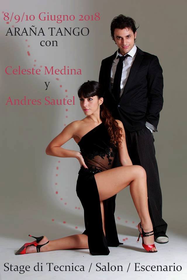 8 -9 -10 Giugno 2018 Celeste Medina y Andres Sautel con ARAÑA T
