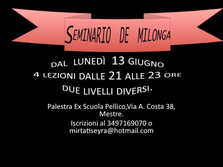 Seminario di Milonga con Mirta Tiseyra. 4to e ultimo incontro