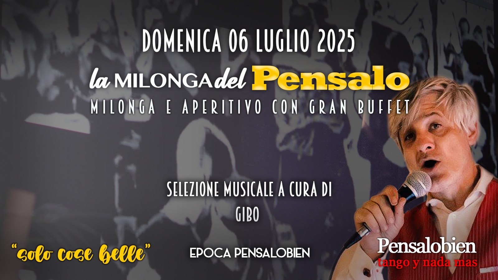 Domenica 06 Luglio dalle 18:00! Pensalo con cena a buffet