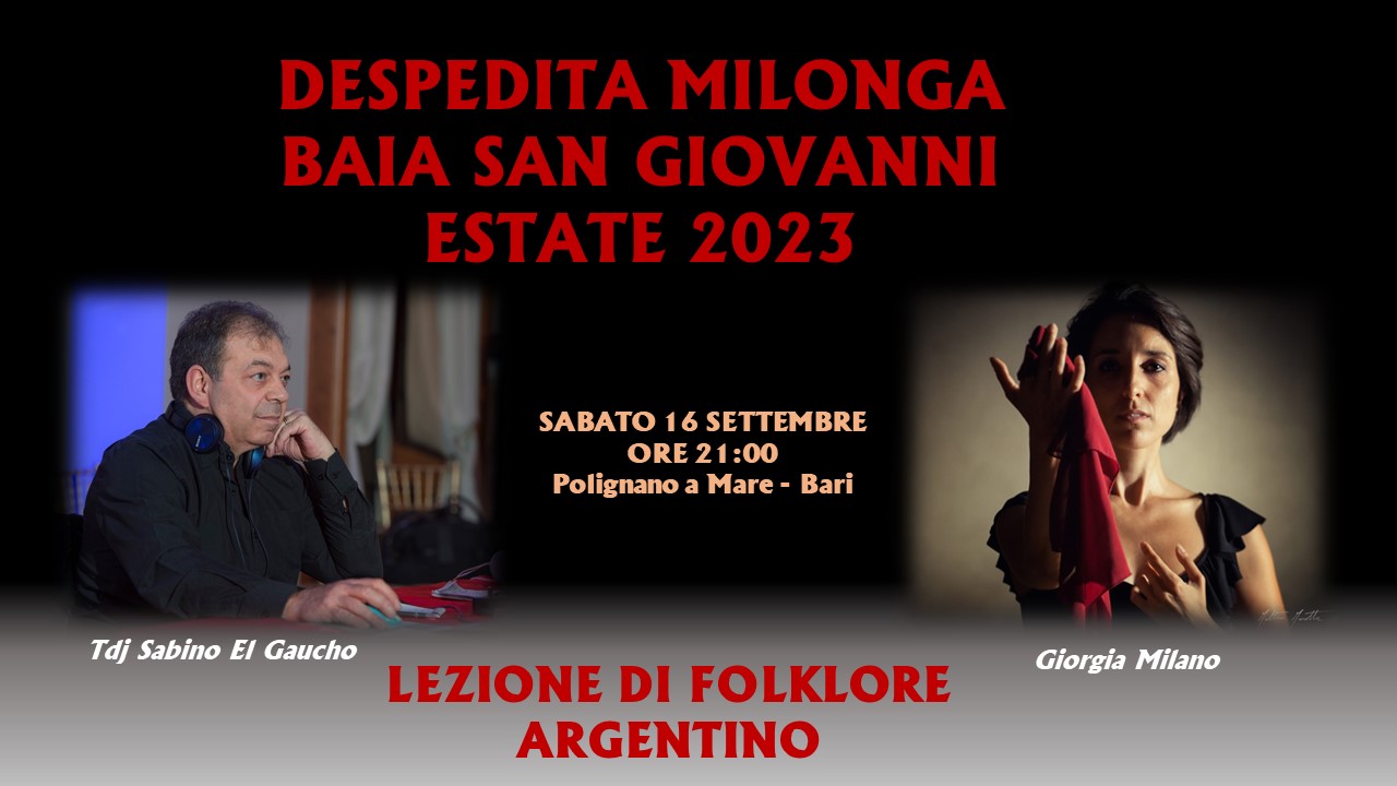 ANNULLATA Milonga Baia San Giovanni - lezione di Folklore y Tdj El Gaucho